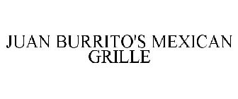 JUAN BURRITO'S MEXICAN GRILLE