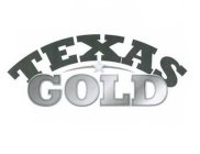 TEXAS GOLD