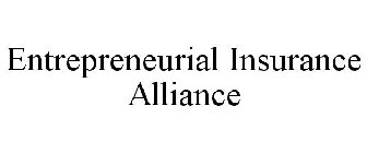 ENTREPRENEURIAL INSURANCE ALLIANCE