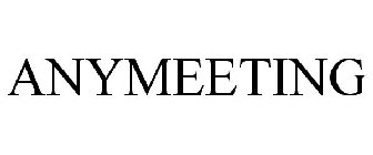 ANYMEETING