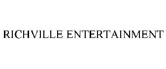 RICHVILLE ENTERTAINMENT