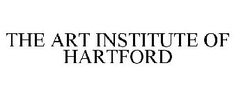 THE ART INSTITUTE OF HARTFORD