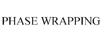 PHASE WRAPPING