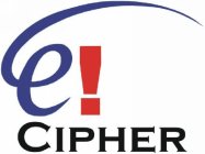 E! CIPHER