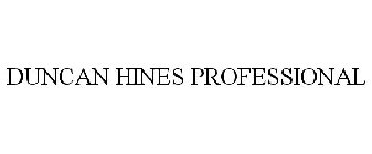 DUNCAN HINES PROFESSIONAL