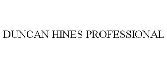 DUNCAN HINES PROFESSIONAL