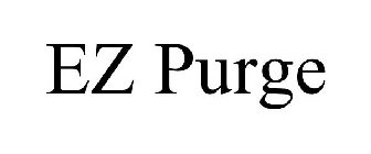 EZ PURGE