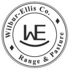 WE WILBUR-ELLIS CO. RANGE & PASTURE