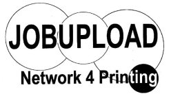 JOBUPLOAD NETWORK 4 PRINTING