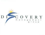 DISCOVERY MANAGEMENT GROUP