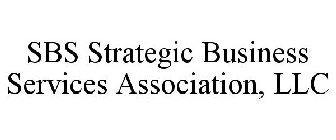 SBS STRATEGIC BUSINESS SERVICES ASSOCIATION, LLC