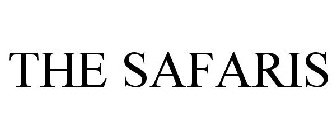 THE SAFARIS