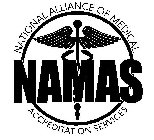 NAMAS NATIONAL ALLIANCE OF MEDICAL ACCREDITATION SERVICES