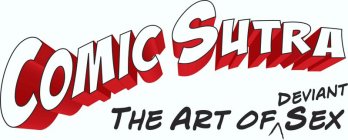 COMIC SUTRA DEVIANT THE ART OF SEX