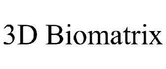 3D BIOMATRIX