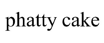 PHATTY CAKE