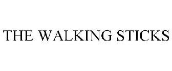 THE WALKING STICKS