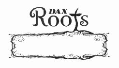 DAX ROOTS