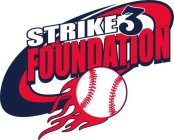 STRIKE 3 FOUNDATION