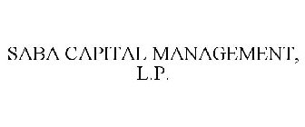 SABA CAPITAL MANAGEMENT, L.P.