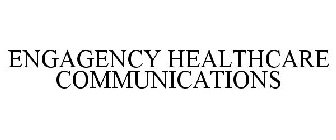 ENGAGENCY HEALTHCARE COMMUNICATIONS