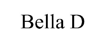 BELLA D