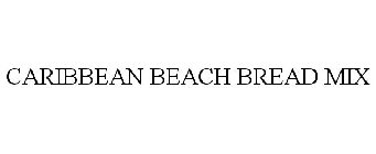 CARIBBEAN BEACH BREAD MIX
