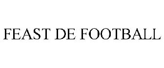 FEAST DE FOOTBALL