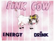 PINK COW ENERGY DRINK
