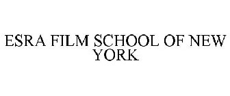 ESRA FILM SCHOOL OF NEW YORK