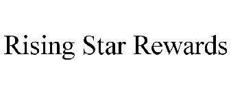 RISING STAR REWARDS