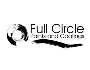 FULL CIRCLE PAINTS AND COATINGS