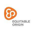 EO EQUITABLE ORIGIN