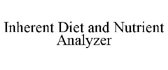 INHERENT DIET AND NUTRIENT ANALYZER