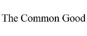 THE COMMON GOOD