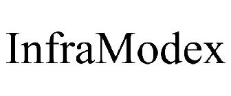 INFRAMODEX