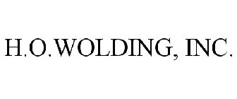 H.O.WOLDING, INC.
