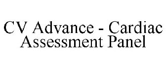 CV ADVANCE - CARDIAC ASSESSMENT PANEL