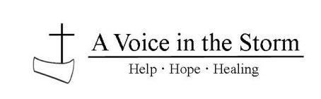 A VOICE IN THE STORM HELP · HOPE · HEALING