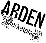 ARDEN MARKETPLACE