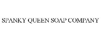 SPANKY QUEEN SOAP COMPANY