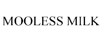 MOOLESS MILK