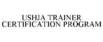 USHJA TRAINER CERTIFICATION PROGRAM