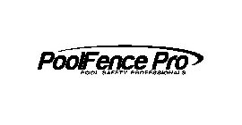 POOLFENCE PRO POOL SAFETY PROFESSIONALS