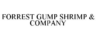 FORREST GUMP SHRIMP & COMPANY