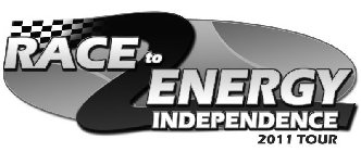 RACE TO ENERGY INDEPENDENCE 2011 TOUR