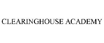 CLEARINGHOUSE ACADEMY