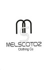 MS MELSCOTOZ CLOTHING CO.