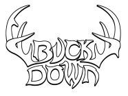 BUCK DOWN