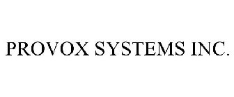 PROVOX SYSTEMS INC.